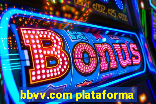 bbvv.com plataforma